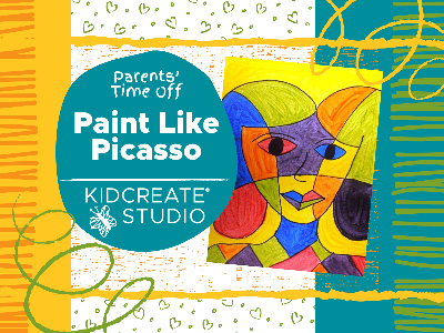 Kidcreate Studio - South Charlotte. Parents' Time Off - Paint Like Picasso (3-9 Years)